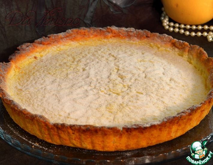 Рецепт: Лимонный пирог (основа песочное тесто) с лимонным курдом