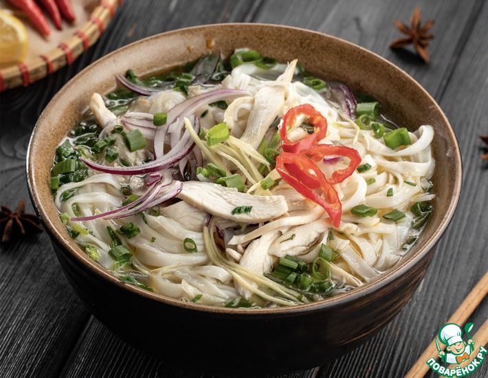 Рецепт: Вьетнамский суп Фо Га | pho ga